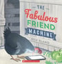 fabulous-friend-machine